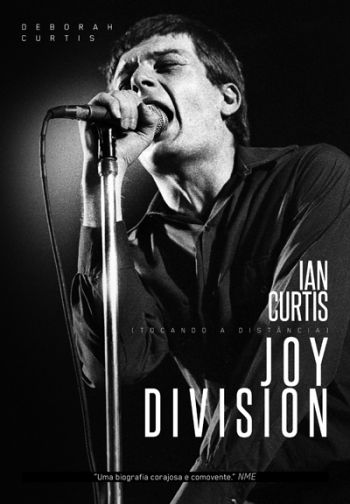 Deborah Curtis conta, do seu ponto de vista, a vida, a obra e a morte de um dos maiores nomes do rock inglês