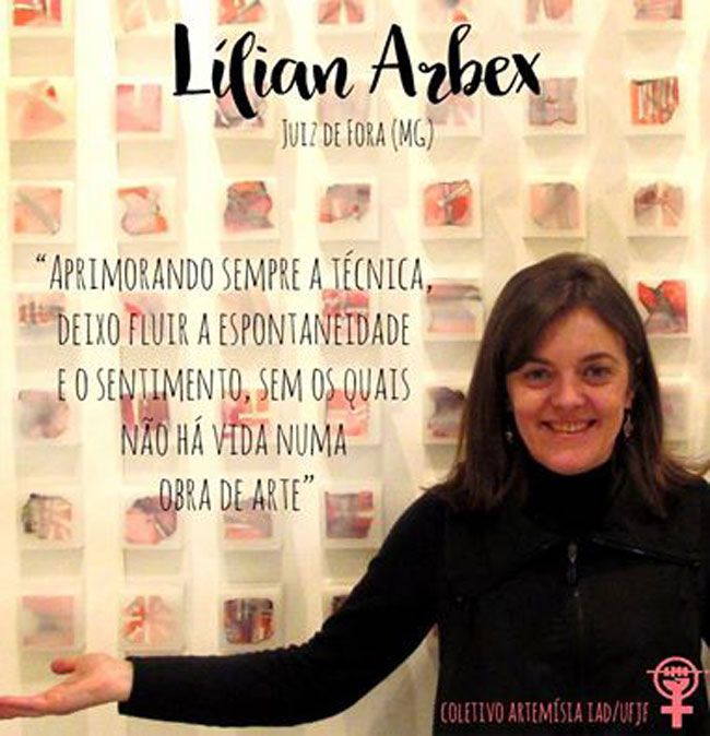 Da produção artística atual, um dos nomes lembrados é o da juiz-forana Lílian Arbex