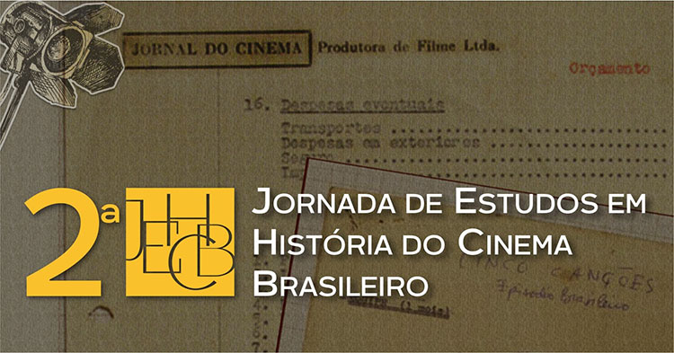 II Jornada de Estudos em História do Cinema Brasileiro