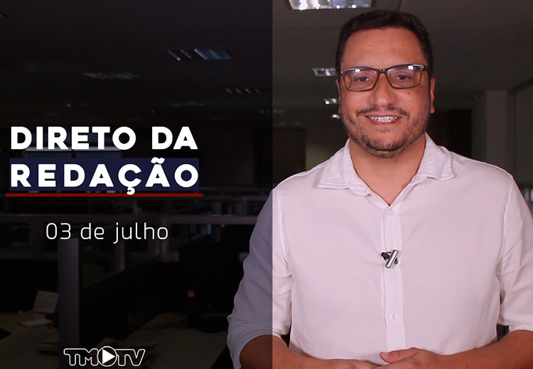 Imagem: Direto da Redação 03-07-2019