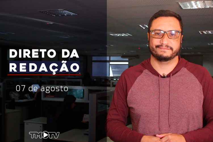 Imagem: Direto da Redação 07-08-2019