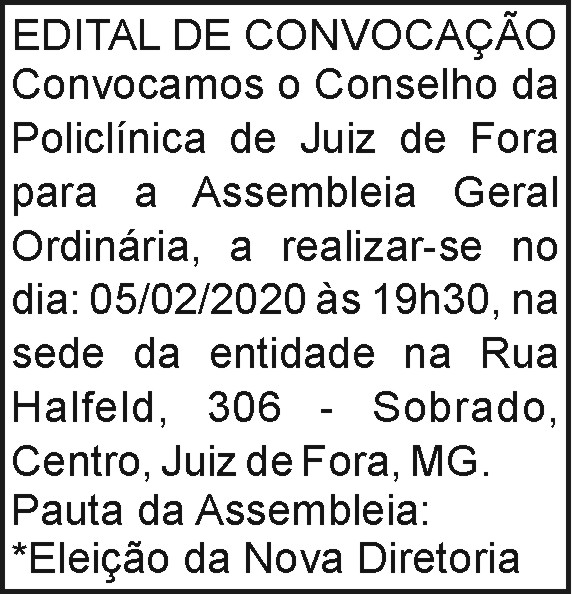Conselho da Policlínica de Juiz de Fora - Convocação 4 1 POLICLINICA