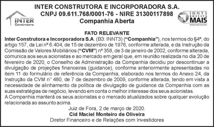 Inter Construtora e Incoporadora S.A. 4 1 FATO