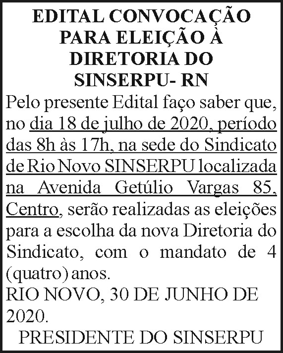 Sinserpu - Edital de convocação 4 1 SINSERPU RIO NOVO