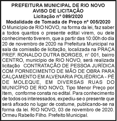 Prefeitura Municipal de Rio Novo - Aviso de Licitação 4 1 RIO NOVO 089