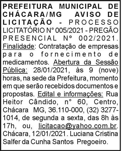 Prefeitura Municipal de Chácara - Aviso de Licitação 4 1 CHACARA 005.