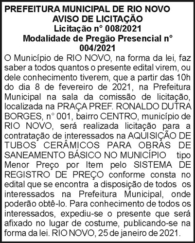 Aviso de Licitação - Prefeitura Municipal de Rio Novo 4 1 RIO NOVO 008