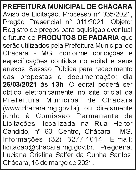 Prefeitura Municipal de Chácara - Aviso de Licitação 4 1 CHACARA 035.