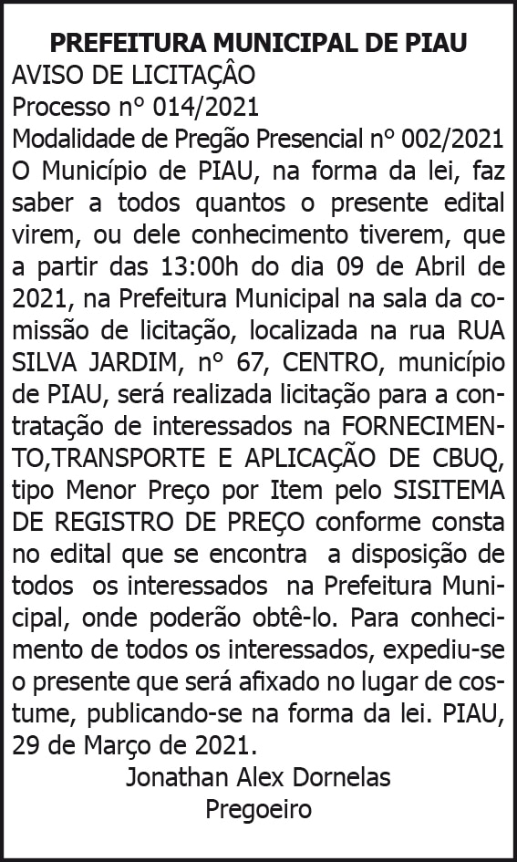 Prefeitura Municipal de Piau - Aviso de Licitação 4 1 PIAU 014