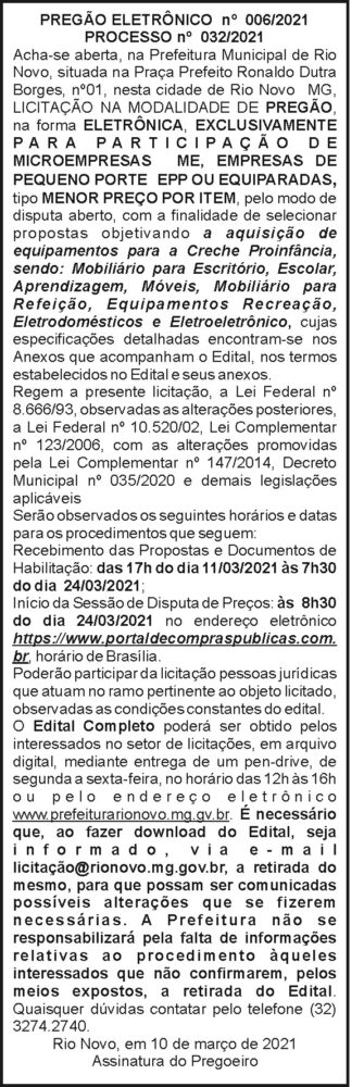 Pregão Eletrônico - Prefeitura Municipal de Rio Novo 4 1 RIO NOVO 006.