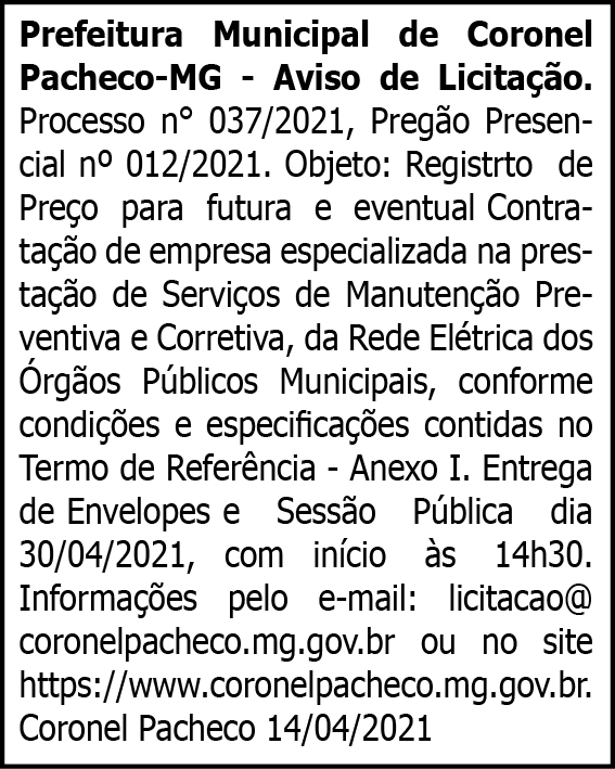 Município de Coronel Pacheco - Licitação Nº037/2021 4 1 CORONEL 037
