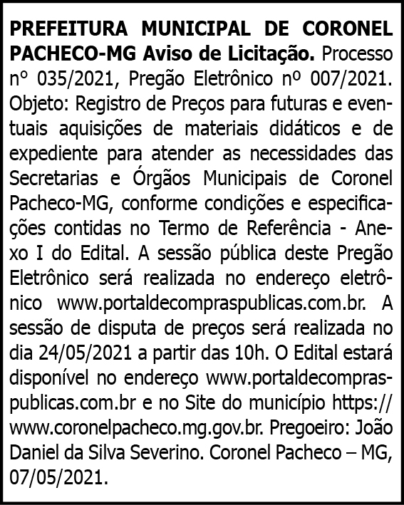 Prefeitura de Coronel Pacheco - Licitação Nº 035/2021 4 1 CORONEL 035