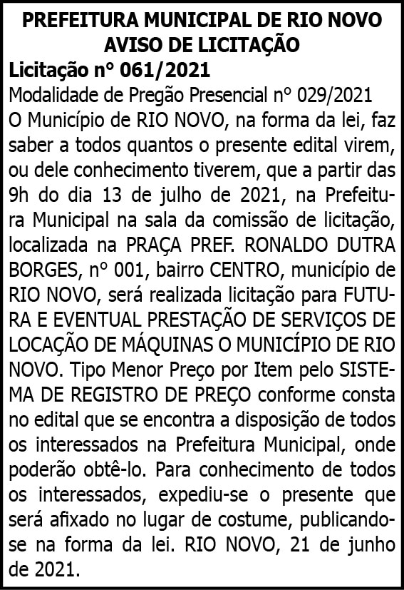 Município de Rio Novo - Licitação Nº 029/2021 4 1 RIO NOVO 061