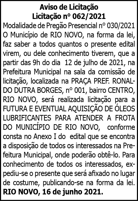 Município de Rio Novo - Licitação Nº 062/2021 4 1 RIO NOVO 062