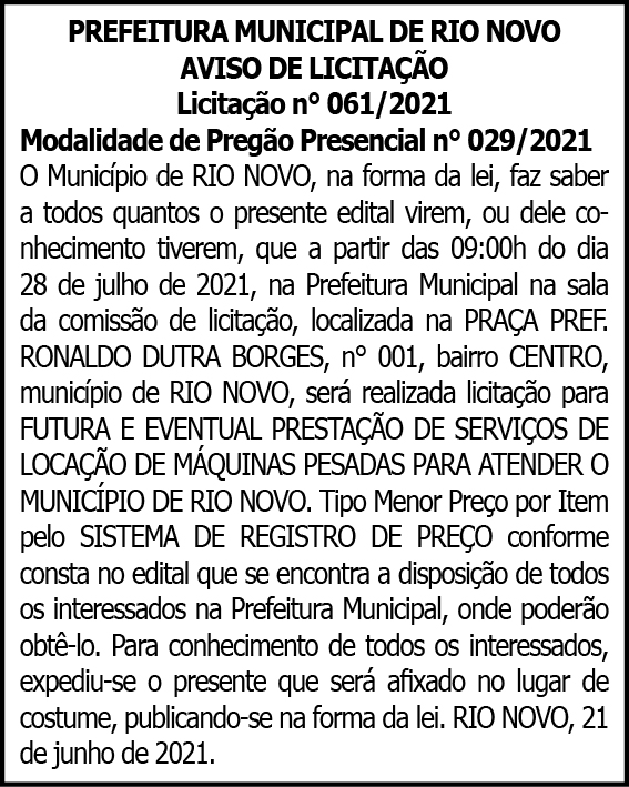 Município de Rio Novo - Licitação Nº 061/2021 4 1 RIO NOVO 061 1