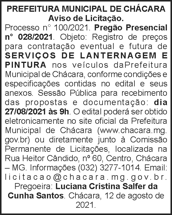 Prefeitura Municipal de Chácara - Aviso de Licitação 4 1 CHACARA 100