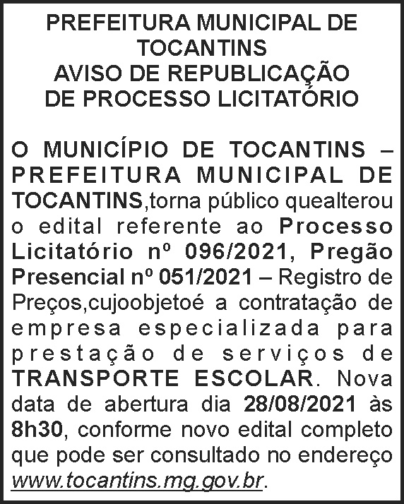 Prefeitura de Tocantins - Aviso de licitação 4 1 TOCANTINS 096 1
