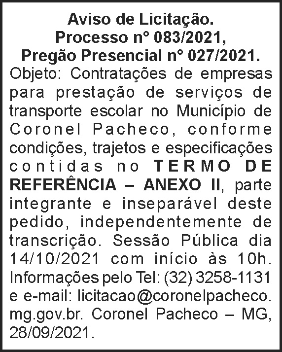 Coronel Pacheco - Aviso de Licitação Nº 83 4 1 CORONEL 083