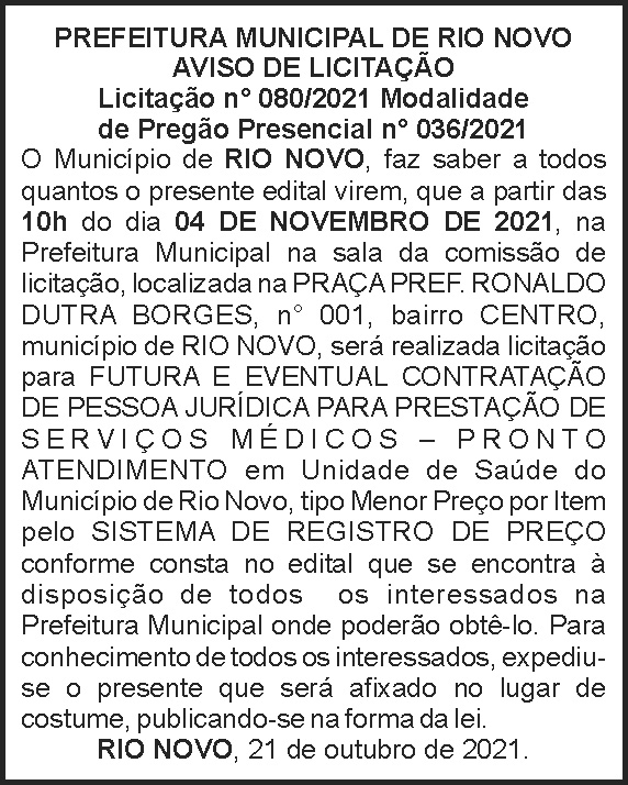 Aviso de licitação - Rio Novo 4 1 RIO NOVO 080