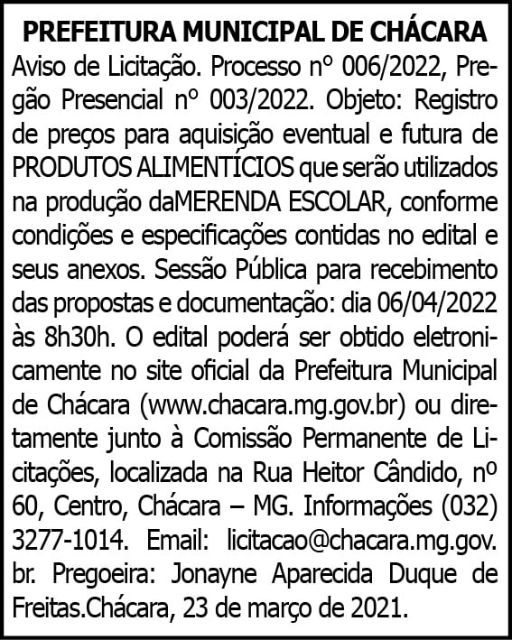 Município de Chácara- Pregão Presencial n° 003/2022 4 1 CHACARA 006