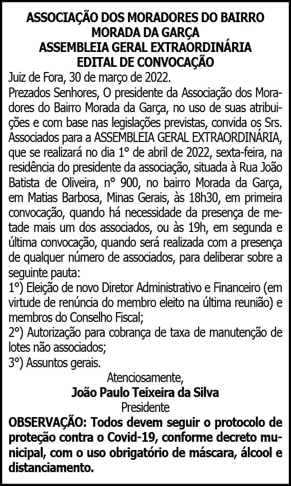 Assembleia Geral Extraordinária- Bairro Morada da Garça 4 1 MORADA