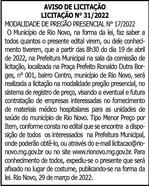 Município de Rio Novo- Licitação N° 31/2022 4 1 RIO NOVO 31