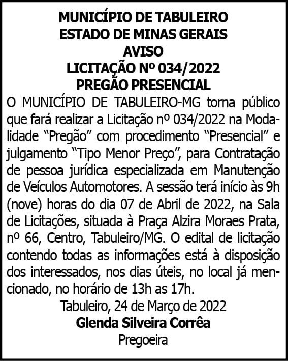 Município de Tabuleiro- Licitação n° 034/2022 4 1 TABULEIRO 034