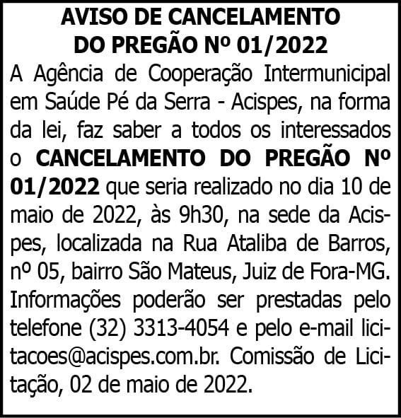 AVISO DE CANCELAMENTO DO PREGÃO Nº 01/2022 4 1 ACISPES 01