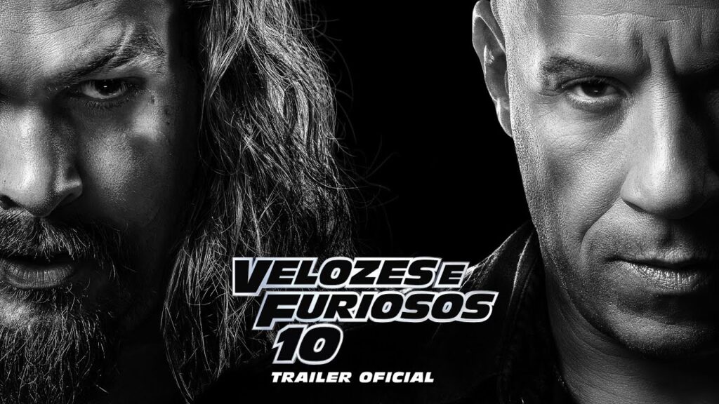 velozes e furiosos 10 trailer of