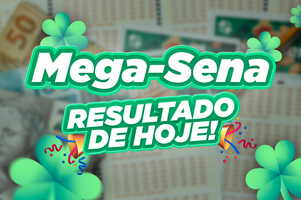 MegaSena resultado hoje