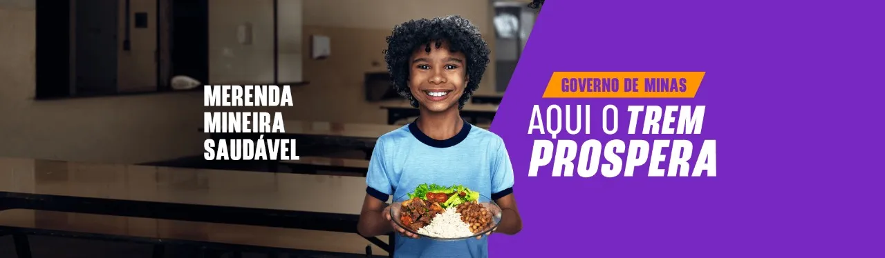 Governo de Minas reforça compromisso com a qualidade da alimentação escolar 4 Governo de Minas reforça compromisso com a qualidade da alimentação escolar