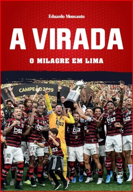 Jornalista Dudu Monsanto lança livro sobre a conquista do Fla na Libertadores 1 a virada dudu monsanto by reprodução