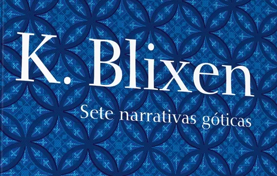 Imagem: Confira 4 livros de Karen Blixen