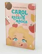 livro carol e a receita magica 2