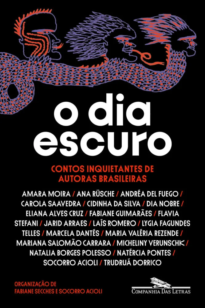 Mulheres aterrorizantes: 'O dia escuro', coletânea de contos, é lançado no Halloween 1 o dia escurocompanhia das letras divulgacao